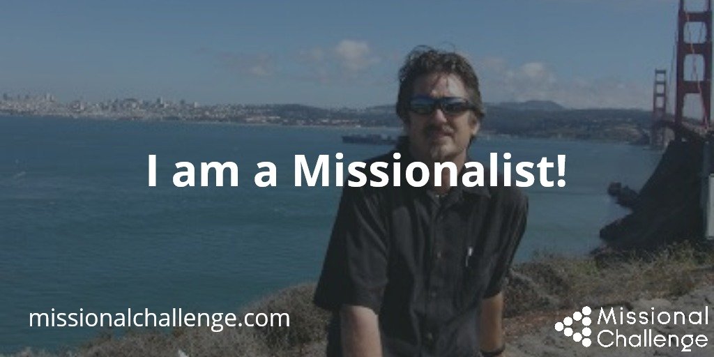 I am a missionalist