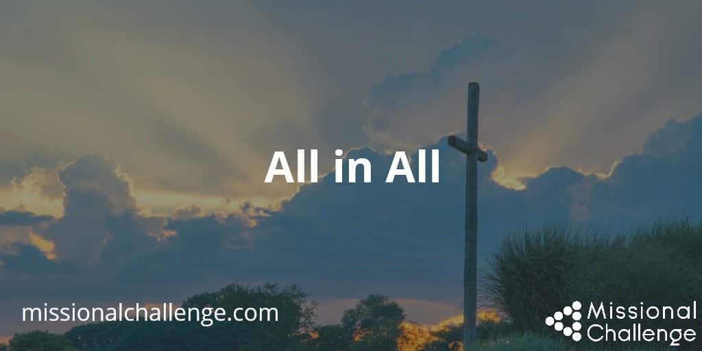 All in All | Missional Challenge