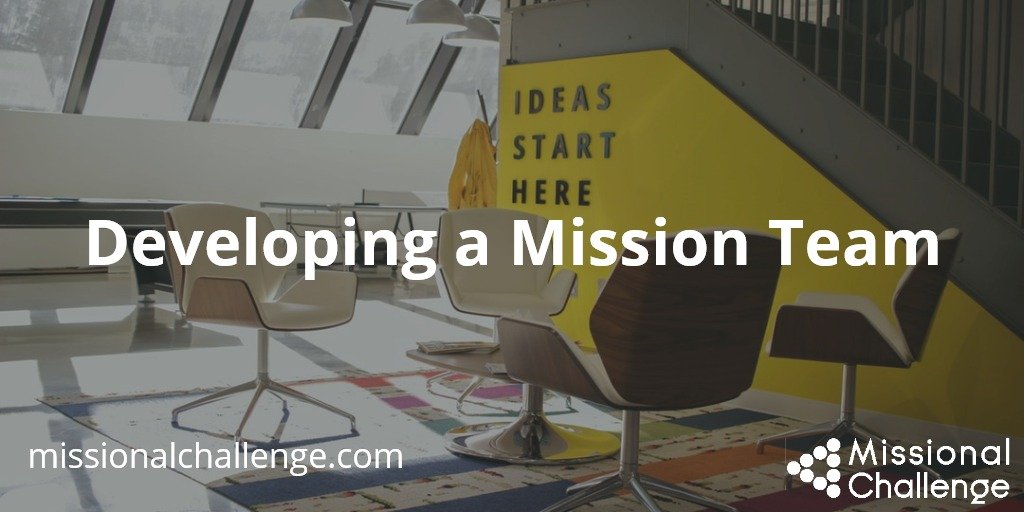 developing a missional team